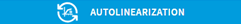 1. Auto-Linearization